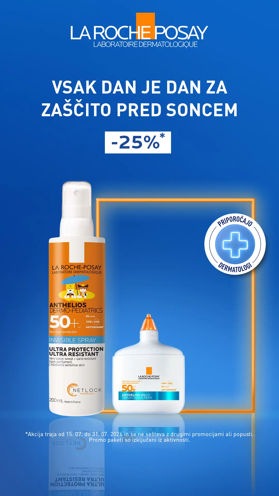 La Roche Posay 15. 7. - 31. 7.